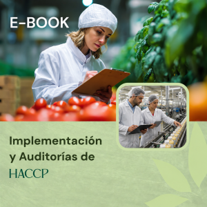 ebook - Introducción a la Implementación y Auditorías Internas del Sistema HACCP