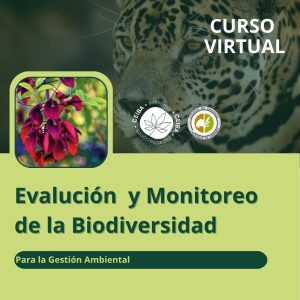 Evaluación y Monitoreo de la Biodiversidad para la Gestión Ambiental
