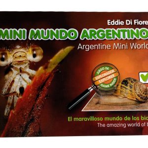 Mini Mundo Argentino: El maravilloso mundo de los bichos