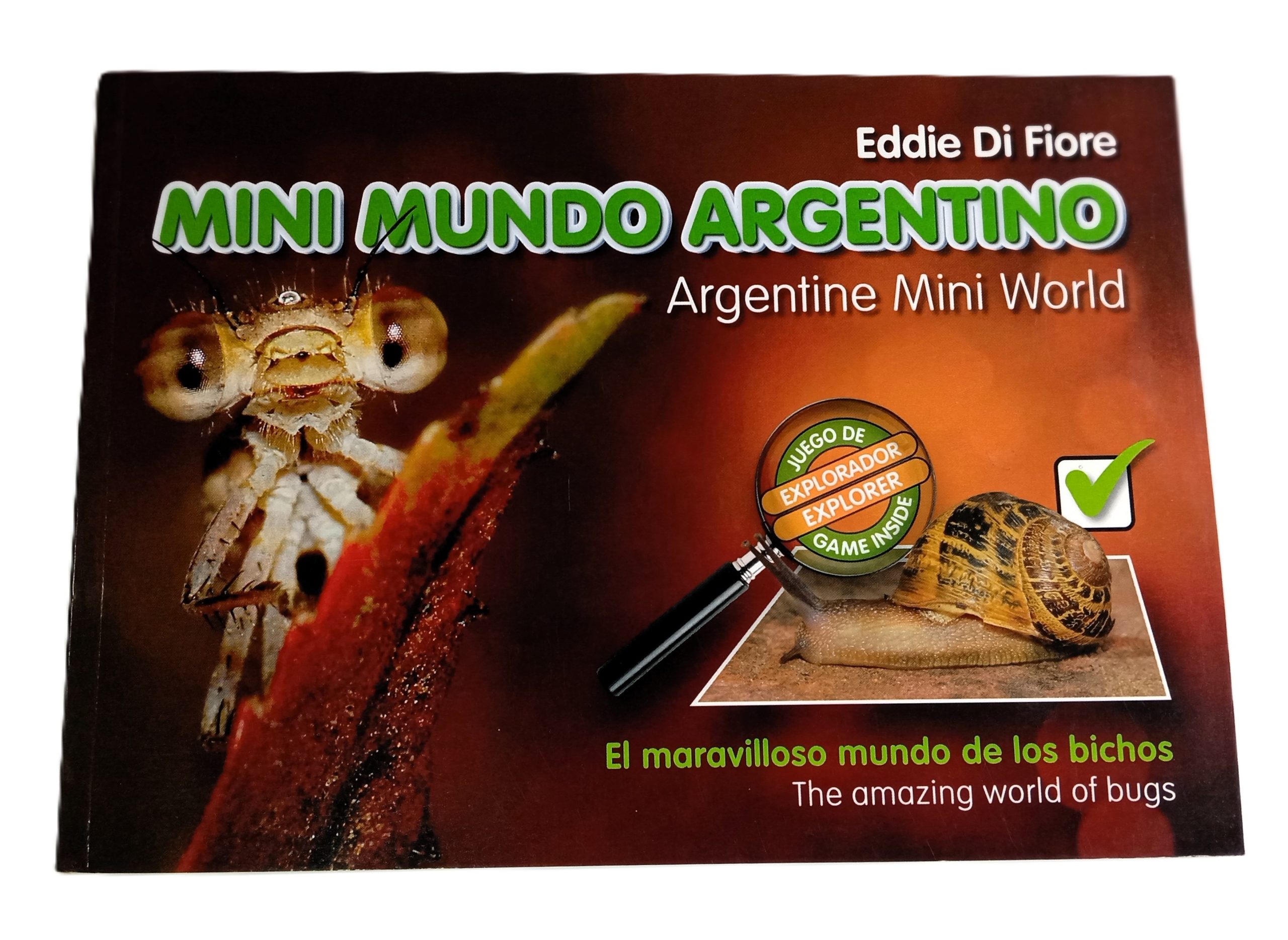Mini Mundo Argentino: El maravilloso mundo de los bichos