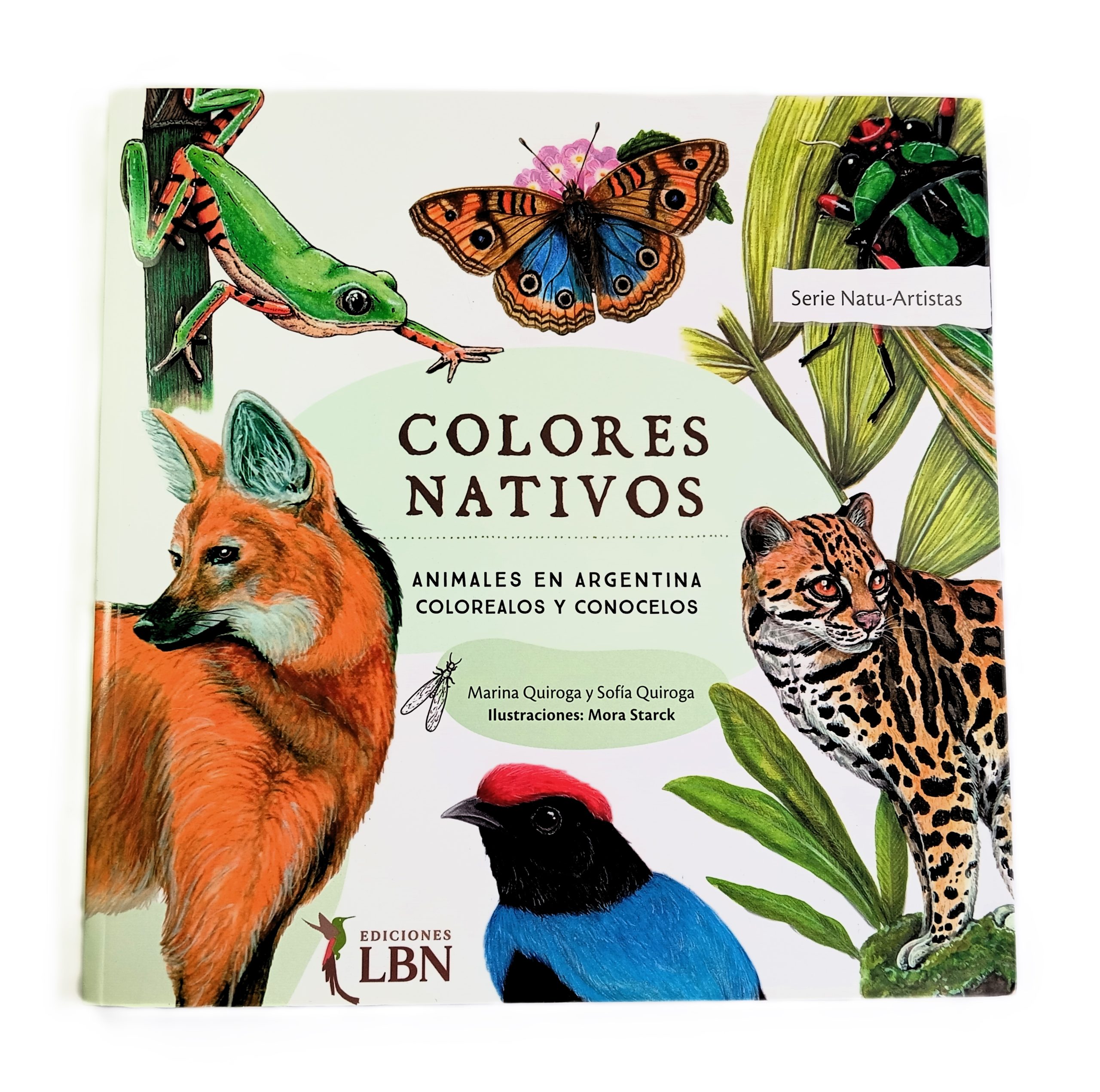 Colores Nativos: Animales en Argentina Colorealos y Conocelos